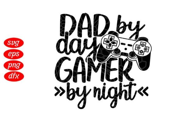 The Dad by Day Gamer by Night T-Shirt Design