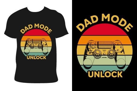 The Dad Mode Unlock Gaming T-shirt Design: A Practical Asset for Creators